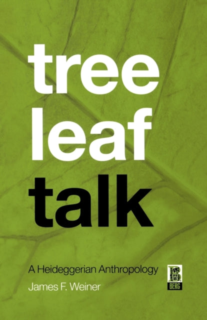 Book cover of: Tree Leaf Talk. By: James F. Weiner