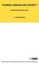Book cover of: Chinese Lineage and Society. By: Maurice Freedman