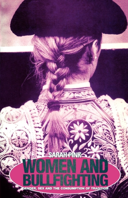 Book cover of: Women and Bullfighting