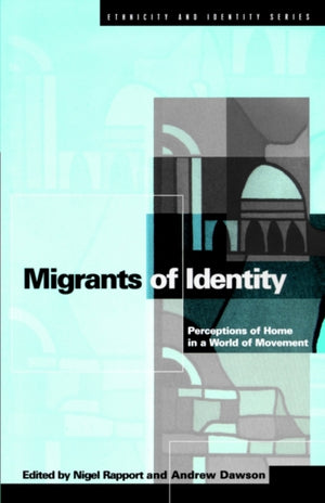 Migrants of Identity