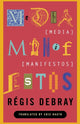 Book cover of: Media Manifestos