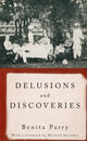 Book cover of: Delusions and Discoveries. By: Benita Parry