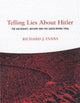 Book cover of: Telling Lies About Hitler. By: Richard J. Evans
