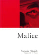 Book cover of: Malice