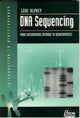 Book cover of: DNA Sequencing. By: Dr Luke Alphey