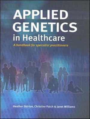 Applied Genetics in Healthcare