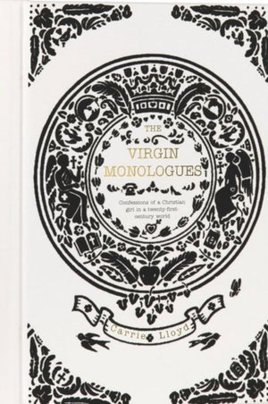 The Virgin Monologues