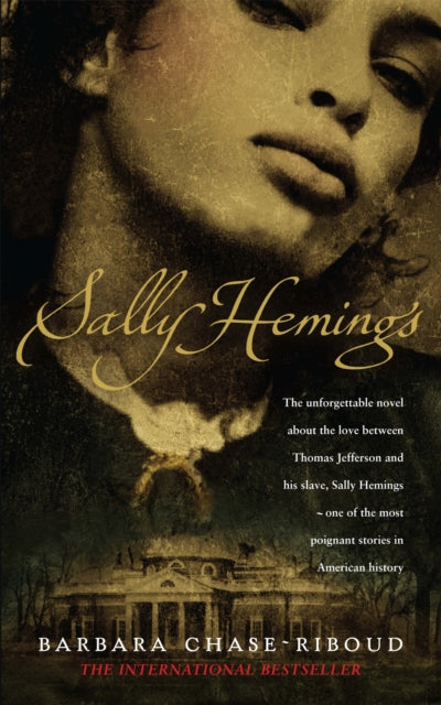 Book cover of: Sally Hemings. By: Barbara Chase-Riboud