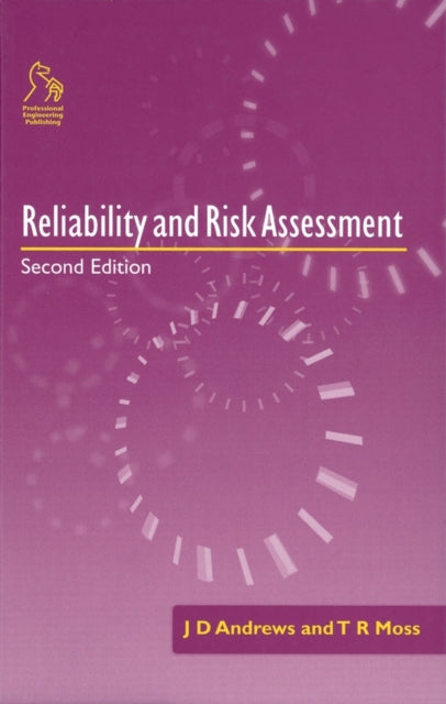 Book cover of: Reliability and Risk Assessment. By: J.D. Andrews