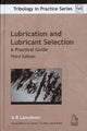Book cover of: Lubrication and Lubricant Selection
