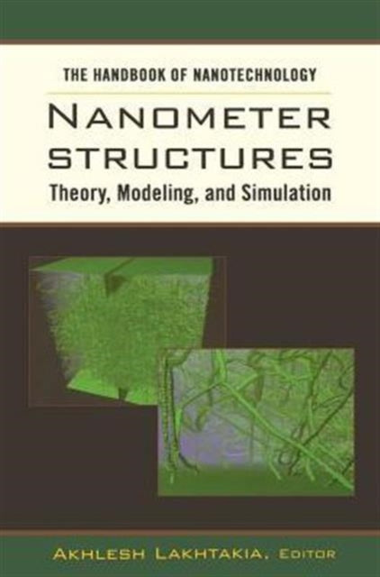 Book cover of: Handbook of Nanotechnology. By: Aklesh Lakhatakia