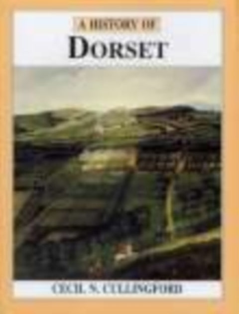 A History of Dorset