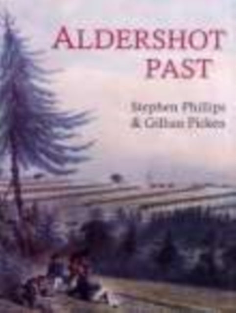 Book cover of: Aldershot Past