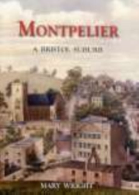 Book cover of: Montpelier. By: Mary Wright