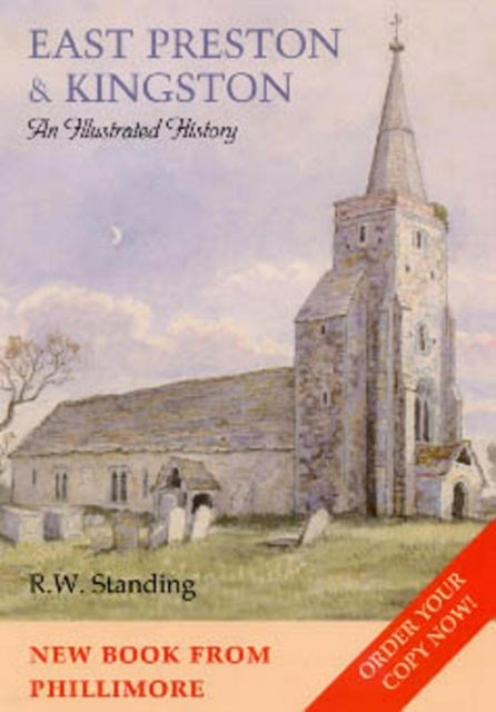 Book cover of: East Preston and Kingston. By: Richard W. Standing