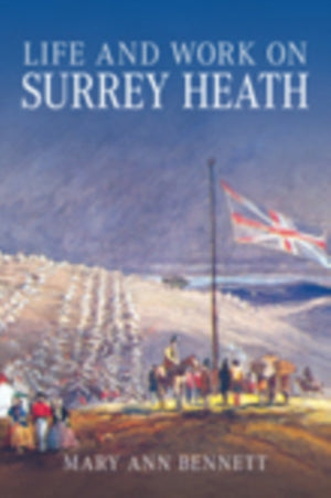 Life and Work on Surrey Heath