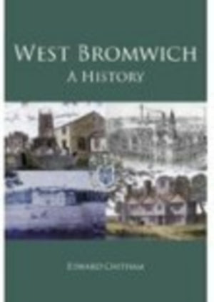 West Bromwich: A History