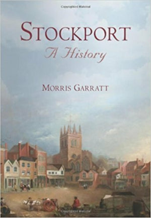 Stockport: A History