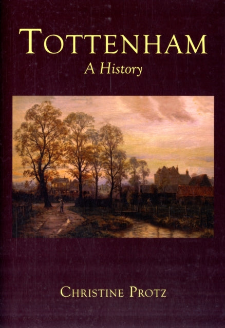 Book cover of: Tottenham. By: Chris Protz