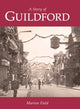 Book cover of: Story of Guildford
