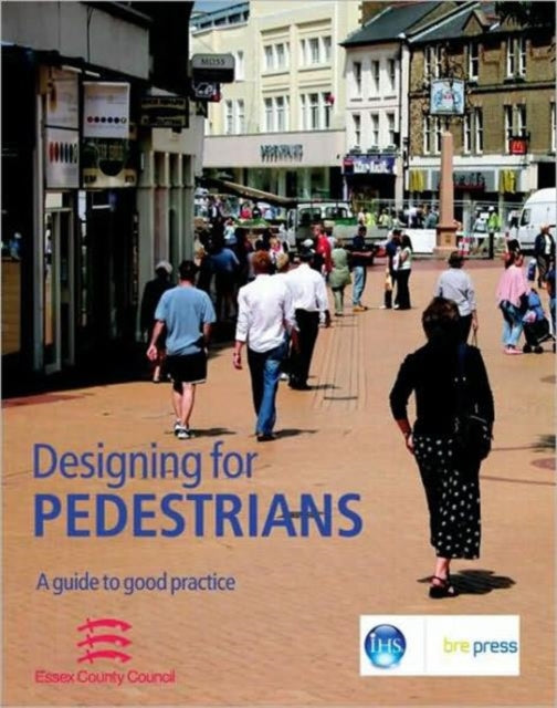Book cover of: Designing for Pedestrians