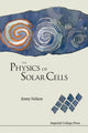 Book cover of: Physics Of Solar Cells, The