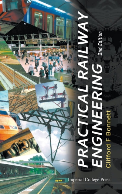 Book cover of: Practical Railway Engineering (2nd Edition). By: Clifford F. Bonnett