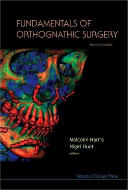 Book cover of: Fundamentals Of Orthognathic Surgery (2nd Edition)