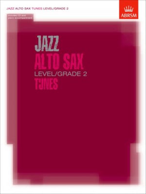 Jazz Alto Sax Tunes, Level/Grade 2