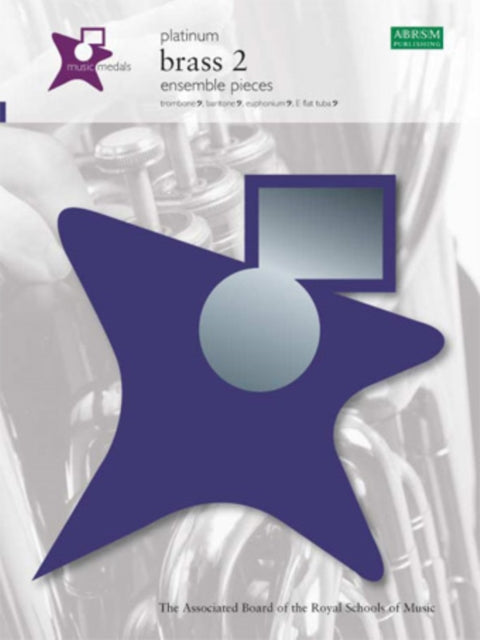Book cover of: Music Medals Platinum Brass 2 Ensemble Pieces