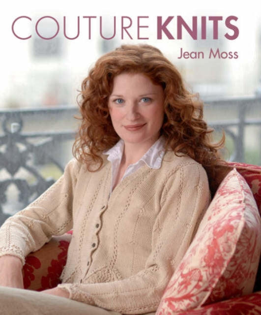 Book cover of: Couture Knits. By: Jean Moss