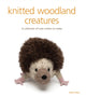 Book cover of: Knitted Woodland Creatures