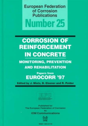 Corrosion of Reinforcement in Concrete (EFC 25)
