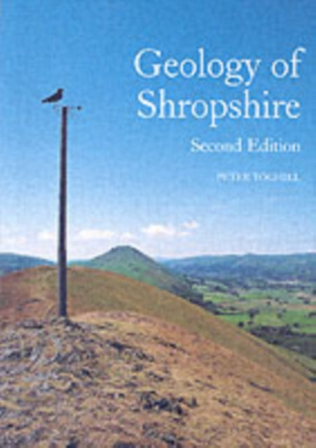 Book cover of: Geology of Shropshire - Second Edition. By: Peter Toghill
