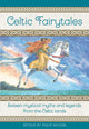 Book cover of: Celtic Fairytales. By: Philip Wilson