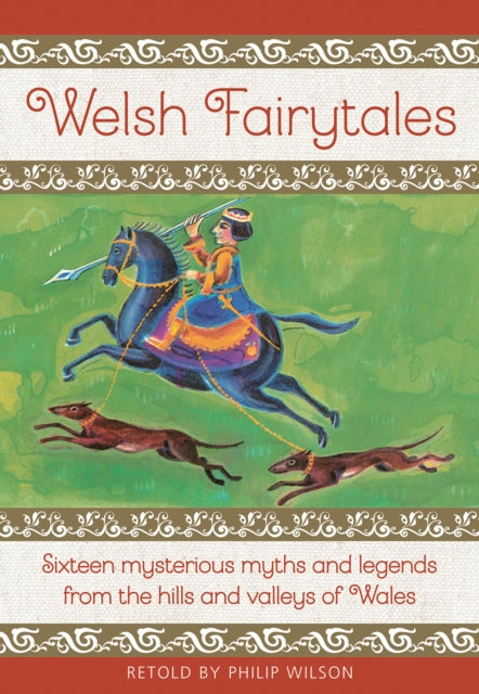 Book cover of: Welsh Fairytales. By: Philip Wilson