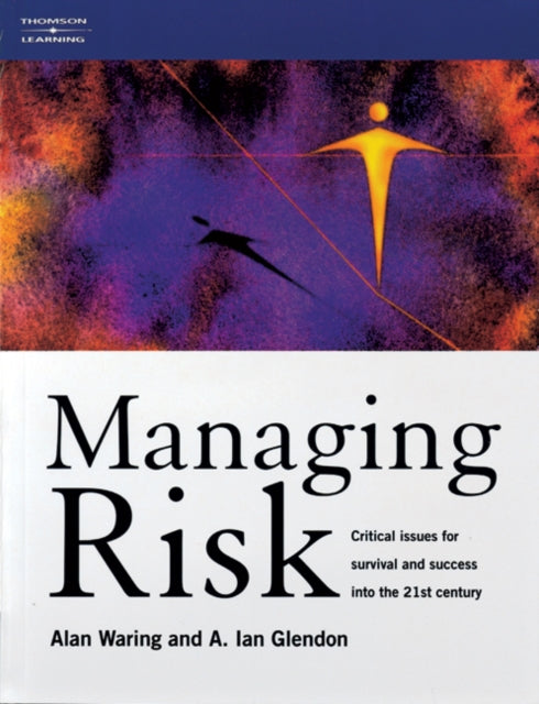 Book cover of: Managing Risk. By: Alan E. Waring