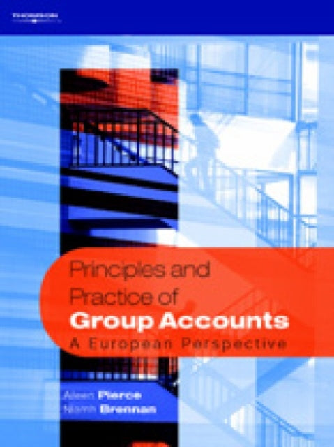 Book cover of: Principles and Practice of Group Accounts. By: Aileen Pierce