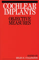 Book cover of: Cochlear Implants. By: Helen E. Cullington