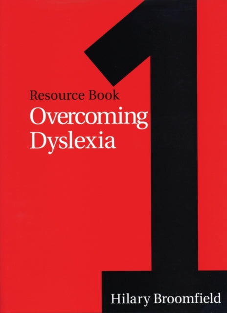 Book cover of: Overcoming Dyslexia. By: Hilary Broomfield