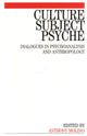Book cover of: Culture, Subject, Psyche. By: Anthony Molino