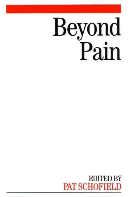 Book cover of: Beyond Pain. By: Pat Schofield