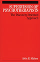 Book cover of: Supervision of Psychotherapists. By: Al Mahrer