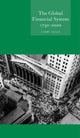 Book cover of: Global Financial System 1750 – 2000. By: Larry Allen
