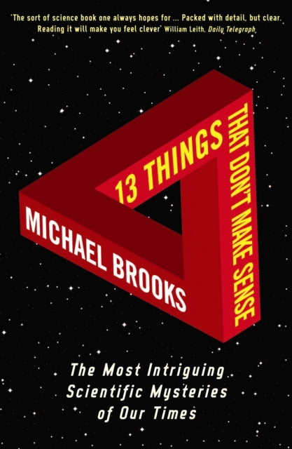 Book cover of: 13 Things That Don't Make Sense. By: Michael Brooks