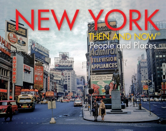 Book cover of: New York Then and Now®