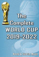 Book cover of: Complete World Cup 2019-2022