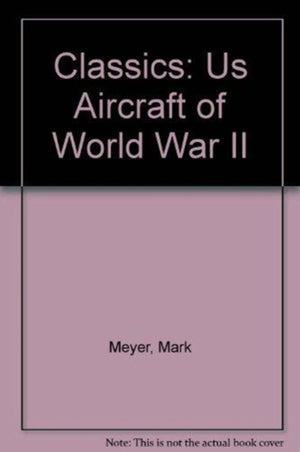 US Aircraft Classics
