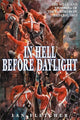 Book cover of: In Hell Before Daylight. By: Ian Fletcher