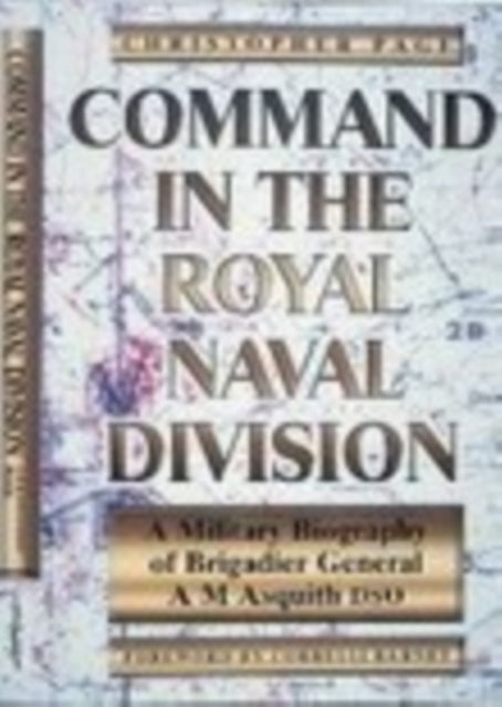 Book cover of: Command in the Royal Naval Division. By: Christopher Page